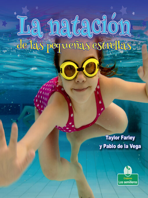 Title details for La natación de las pequeñas estrellas (Little Stars Swimming) by Taylor Farley - Available